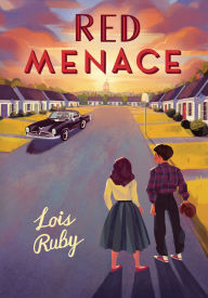 Title: Red Menace, Author: Lois Ruby