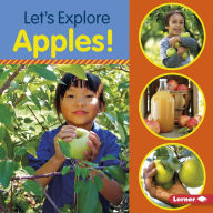 Title: Let's Explore Apples!, Author: Jill Colella