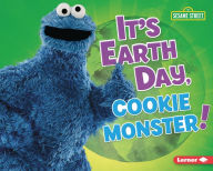 Title: It's Earth Day, Cookie Monster!, Author: Mary Lindeen