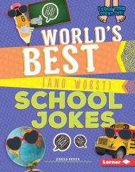 Title: World's Best (and Worst) School Jokes, Author: Jessica Rusick