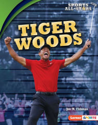 Title: Tiger Woods, Author: Jon M. Fishman