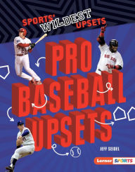Title: Pro Baseball Upsets, Author: Jeff Seidel