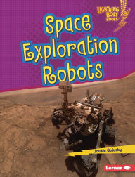 Title: Space Exploration Robots, Author: Jackie Golusky