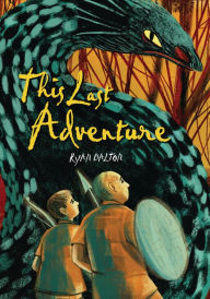 Title: This Last Adventure, Author: Ryan Dalton