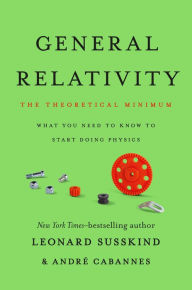 Ebooks textbooks download pdf General Relativity: The Theoretical Minimum (English literature) PDB PDF