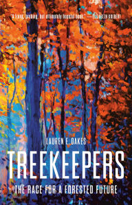 Epub books download ipad Treekeepers: The Race for a Forested Future FB2 CHM