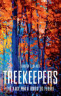 Treekeepers: The Race for a Forested Future