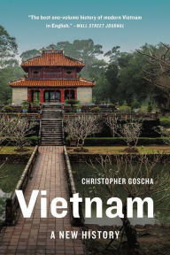 Free ebooks download for smartphone Vietnam: A New History by Christopher Goscha DJVU CHM ePub