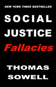 Title: Social Justice Fallacies, Author: Thomas Sowell