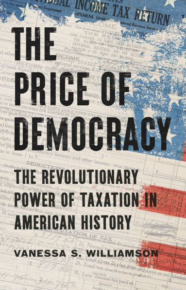 The Price of Democracy: Revolutionary Power Taxation American History