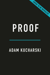 Title: Proof: The Art and Science of Certainty, Author: Adam Kucharski