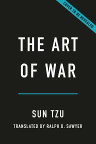 Title: The Art of War (Translated by Ralph D. Sawyer), Author: Sun Tzu