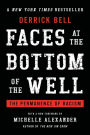 Faces at the Bottom of the Well: The Permanence of Racism