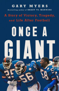 Italian audio books free download Once a Giant: A Story of Victory, Tragedy, and Life After Football by Gary Myers, Gary Myers CHM PDF MOBI