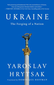 Free pdf downloadable books Ukraine: The Forging of a Nation by Yaroslav Hrytsak 9781541704602 in English PDB