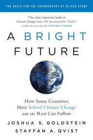 Top downloaded audio books A Bright Future: How Some Countries Have Solved Climate Change and the Rest Can Follow by Joshua S. Goldstein, Staffan A. Qvist, Steven Pinker