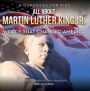 Biographies for Kids - All about Martin Luther King Jr.: Words That Changed America - Children's Biographies of Famous People Books