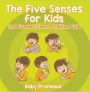 The Five Senses for Kids 2nd Grade Science Edition Vol 1
