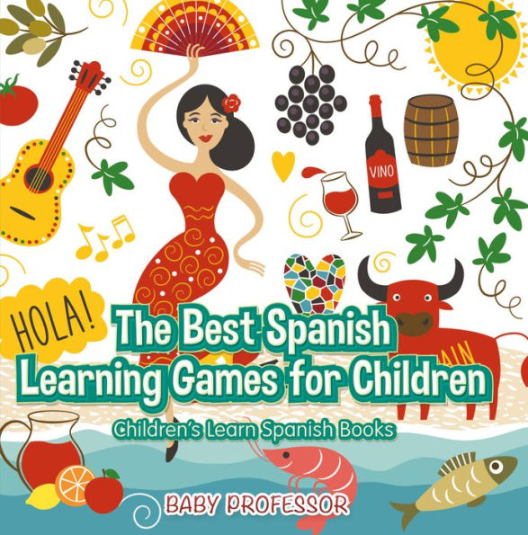 The Best Spanish Learning Games for Children Children's Learn Spanish Books