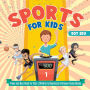 Sports for Kids Trivia and Quiz Book for Kids Children's Questions & Answer Game Books