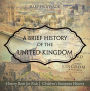 A Brief History of the United Kingdom - History Book for Kids Children's European History