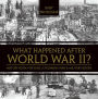 What Happened After World War II? History Book for Kids Children's War & Military Books