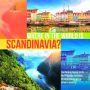 Where in the World is Scandinavia? The World in Spatial Terms Social Studies 3rd Grade Children's Geography & Cultures Books