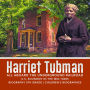 Harriet Tubman All Aboard the Underground Railroad U.S. Economy in the mid-1800s Biography 5th Grade Children's Biographies