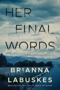 Download textbooks to tablet Her Final Words in English by Brianna Labuskes RTF 9781542005968