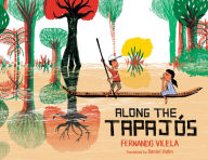 Title: Along the Tapajos, Author: Fernando Vilela