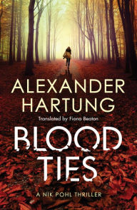 Title: Blood Ties, Author: Alexander Hartung