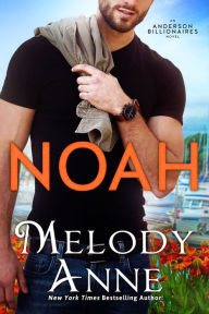 Ebook download gratis android Noah English version 9781542016759 by Melody Anne
