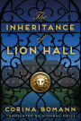 The Inheritance of Lion Hall