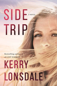Title: Side Trip, Author: Kerry Lonsdale