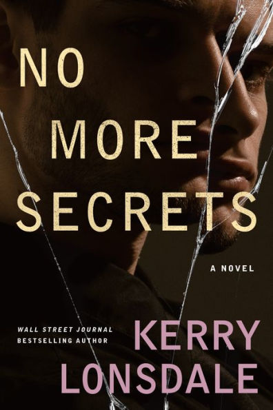 No More Secrets: A Novel