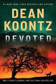 Free digital book downloads Devoted by Dean Koontz