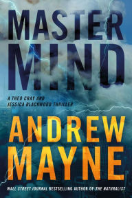 Free audio ebooks downloads Mastermind: A Theo Cray and Jessica Blackwood Thriller by 