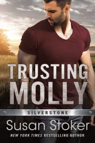 Title: Trusting Molly, Author: Susan Stoker