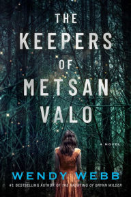 Free computer books downloading The Keepers of Metsan Valo: A Novel in English ePub PDF 9781542021623 by 