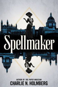 Free ibooks for iphone download Spellmaker by Charlie N. Holmberg