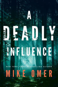 Free computer online books download A Deadly Influence 9781542022873 iBook RTF by Mike Omer (English literature)