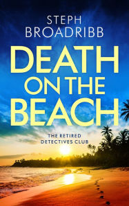 English ebooks download pdf for free Death on the Beach by Steph Broadribb, Steph Broadribb iBook ePub (English Edition) 9781542027533