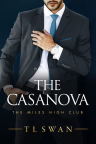 Title: The Casanova, Author: T L Swan