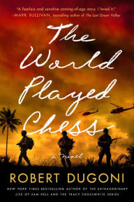 Download books for free ipad The World Played Chess: A Novel