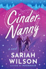 Cinder-Nanny: A Novel