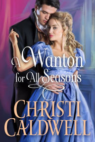 Free french phrase book download A Wanton for All Seasons by  FB2 iBook 9781542032148