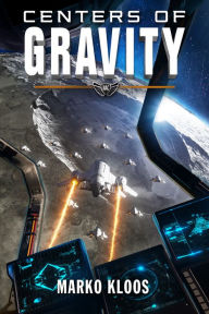 Books pdf files free download Centers of Gravity 9781542032810 by Marko Kloos (English Edition) 