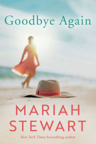 Title: Goodbye Again, Author: Mariah Stewart