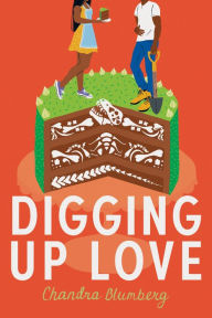 Books for free download in pdf format Digging Up Love PDB by  in English 9781542033909