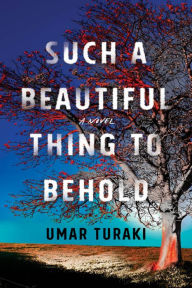 Android books download free Such a Beautiful Thing to Behold: A Novel